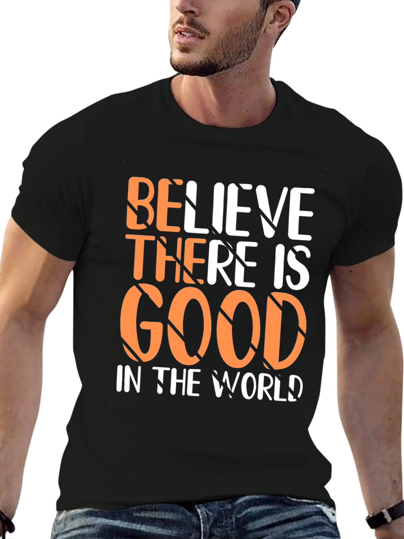 Believe There is Good in the World Black Graphic Tee
