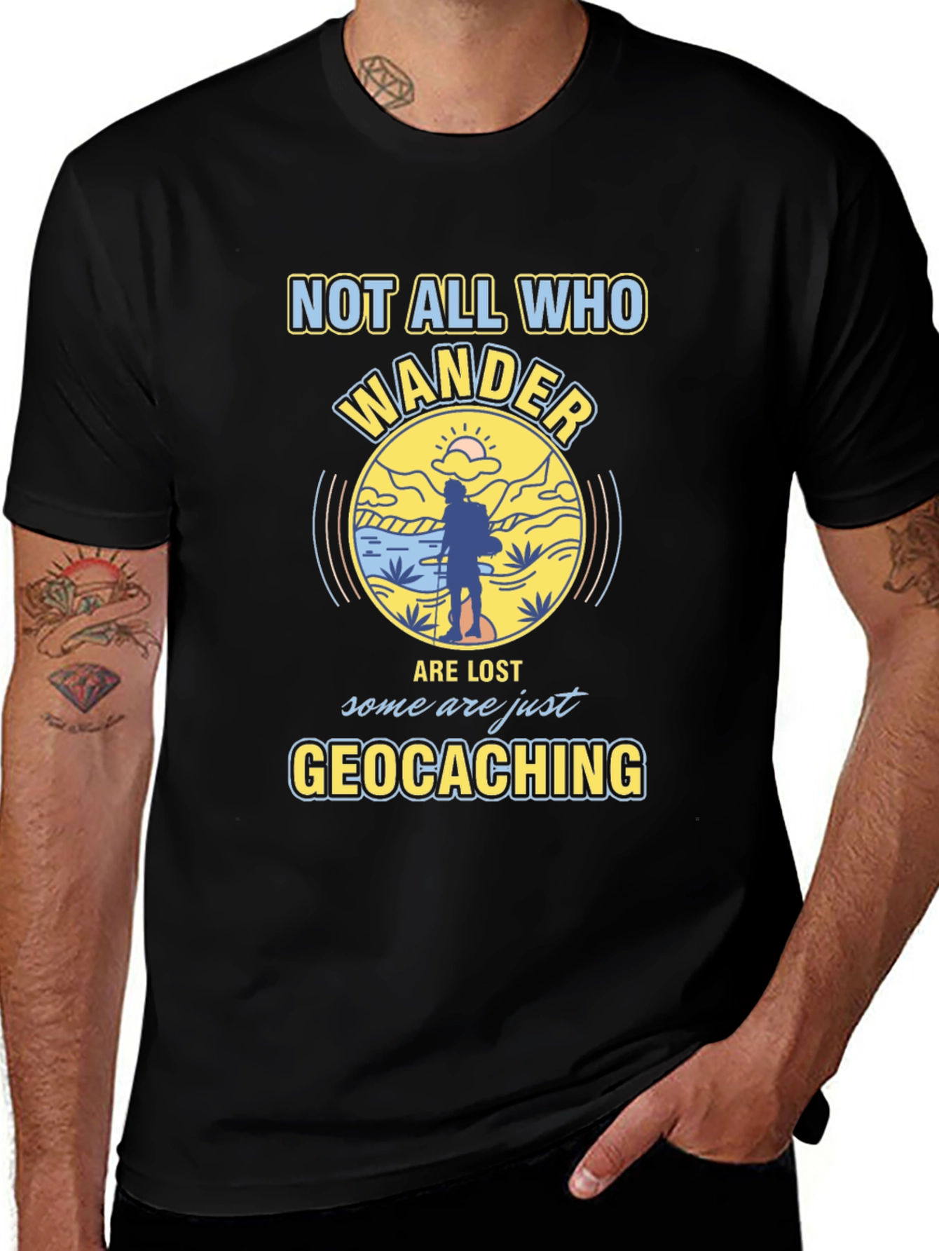 Geocaching T-Shirt - Not All Who Wander Are Lost
