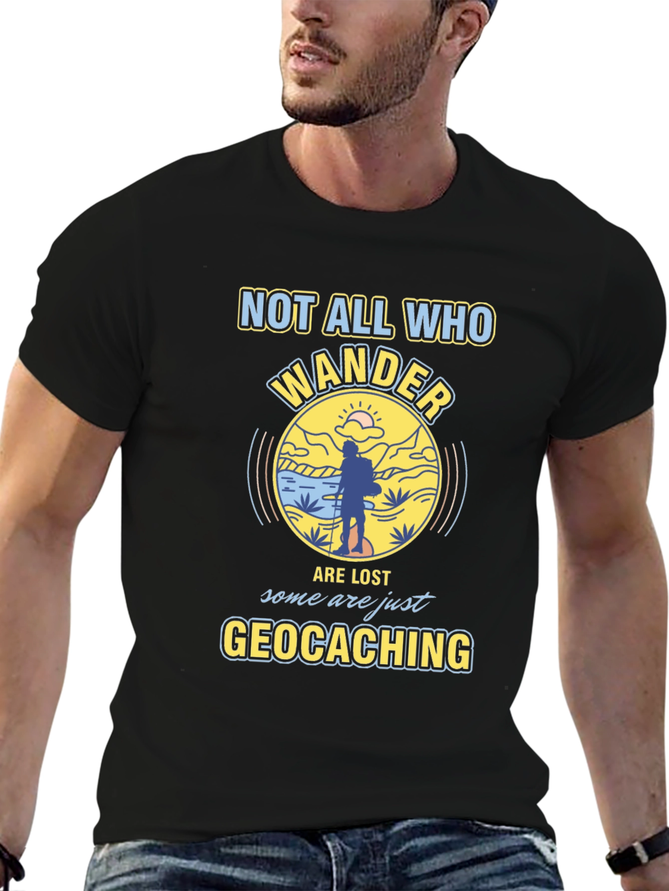 Geocaching T-Shirt - Not All Who Wander Are Lost