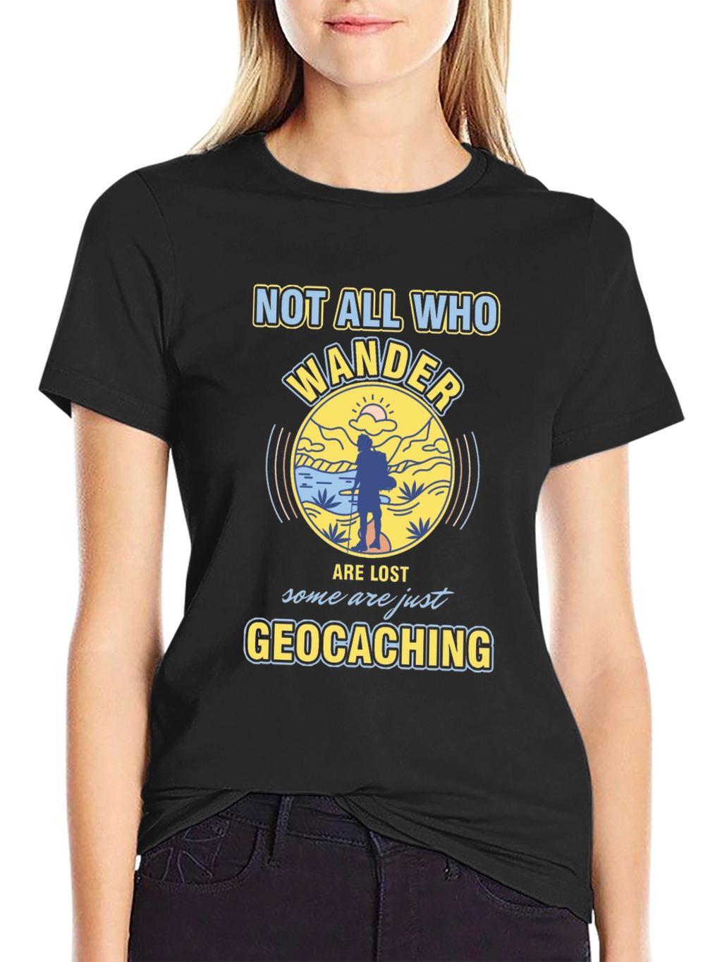 Geocaching T-Shirt - Not All Who Wander Are Lost