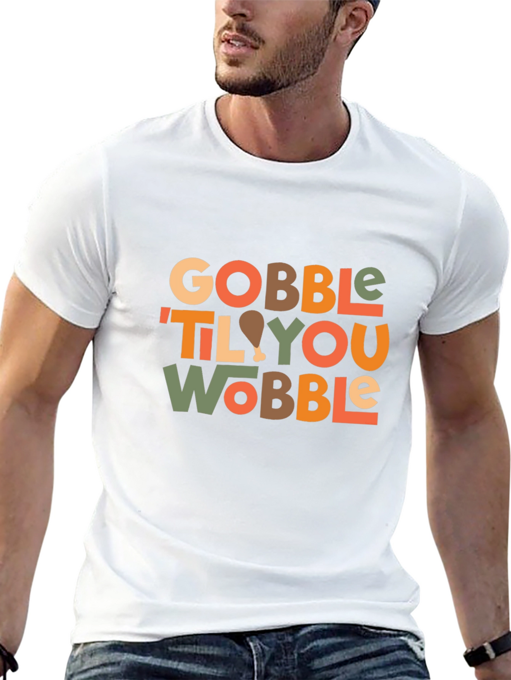 Gobble Til You Wobble Thanksgiving T-Shirt