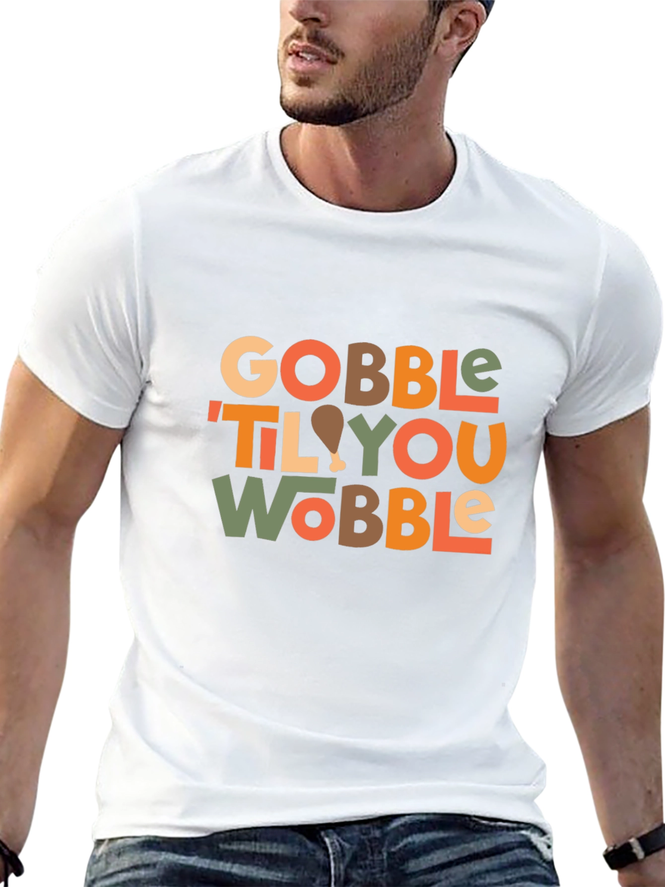 Gobble Til You Wobble Thanksgiving T-Shirt