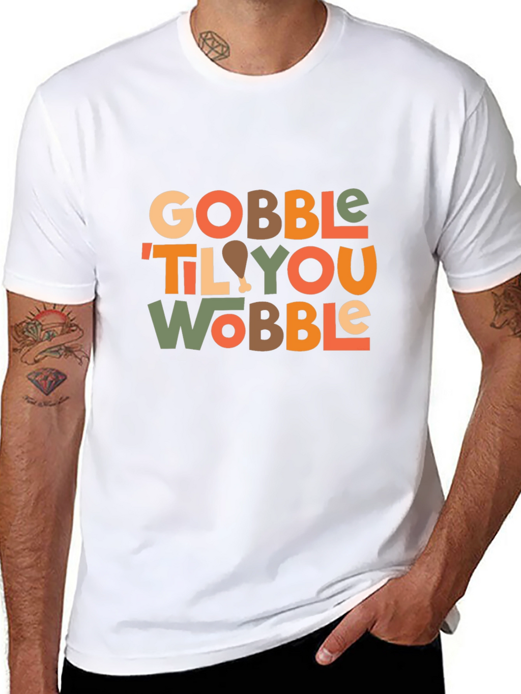 Gobble Til You Wobble Thanksgiving T-Shirt
