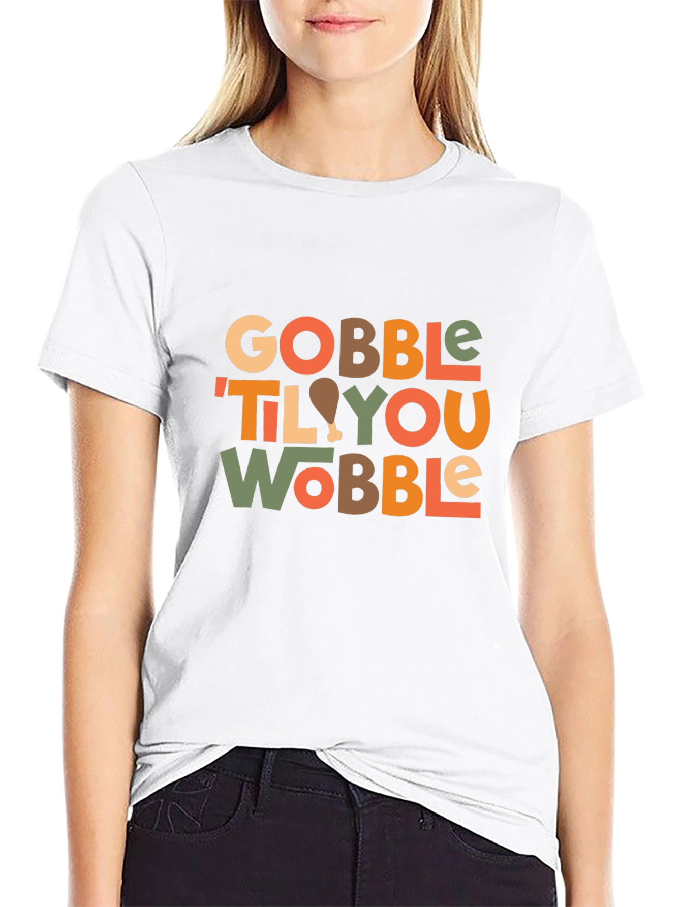 Gobble Til You Wobble Thanksgiving T-Shirt