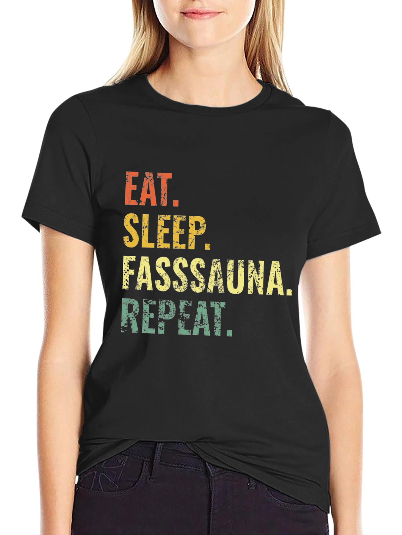 Eat Sleep Fasssauna Repeat T-Shirt