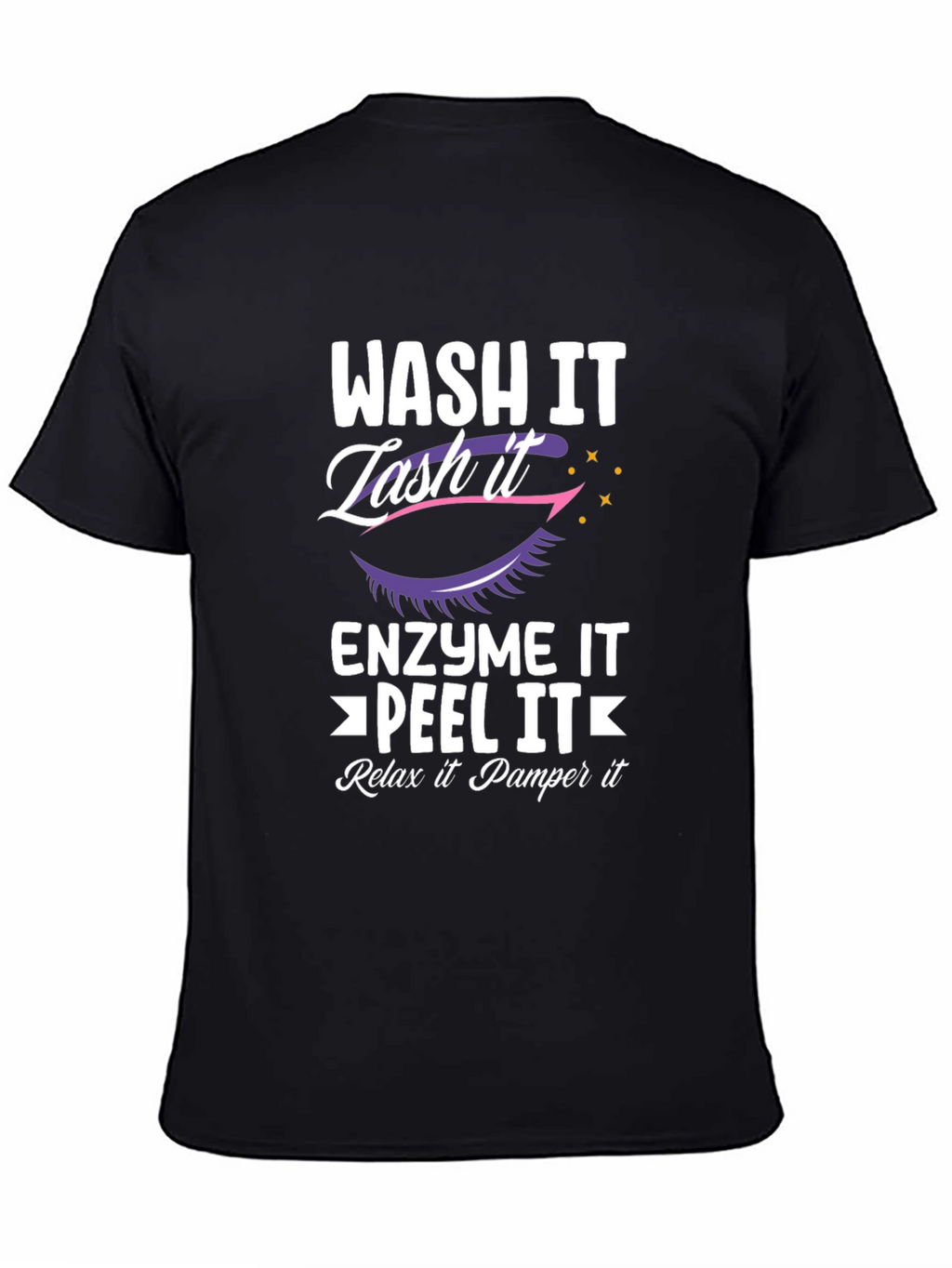 Wash It Lash It T-Shirt