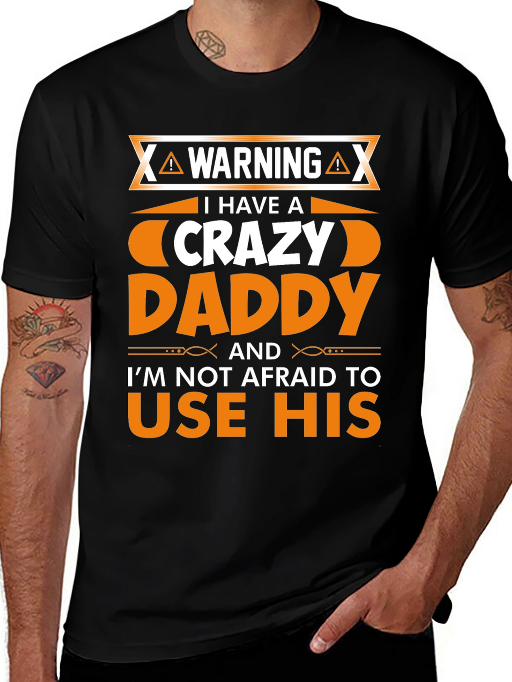 Crazy Daddy T-Shirt Novelty Fathers Day Gift