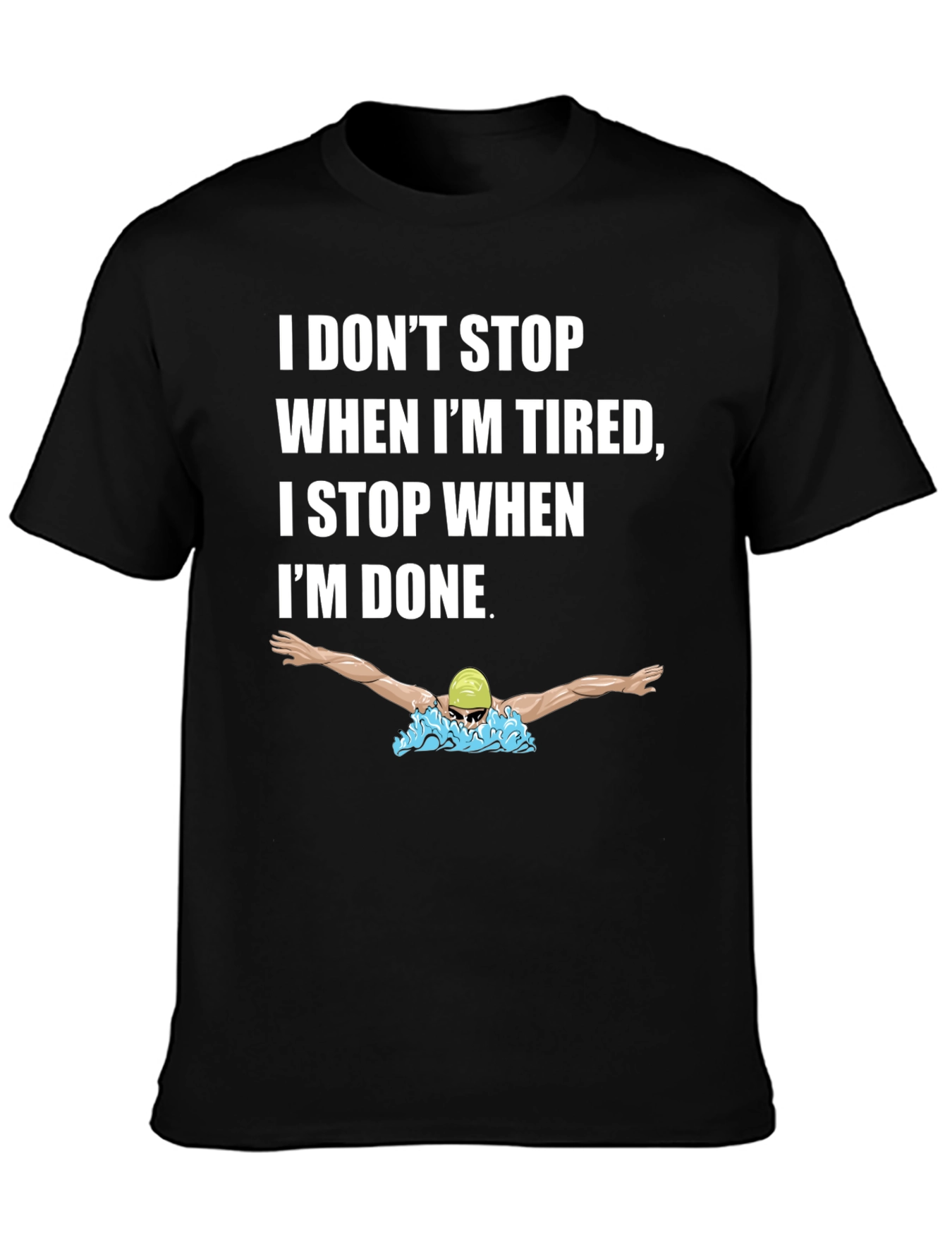Motivational Swimmer T-Shirt