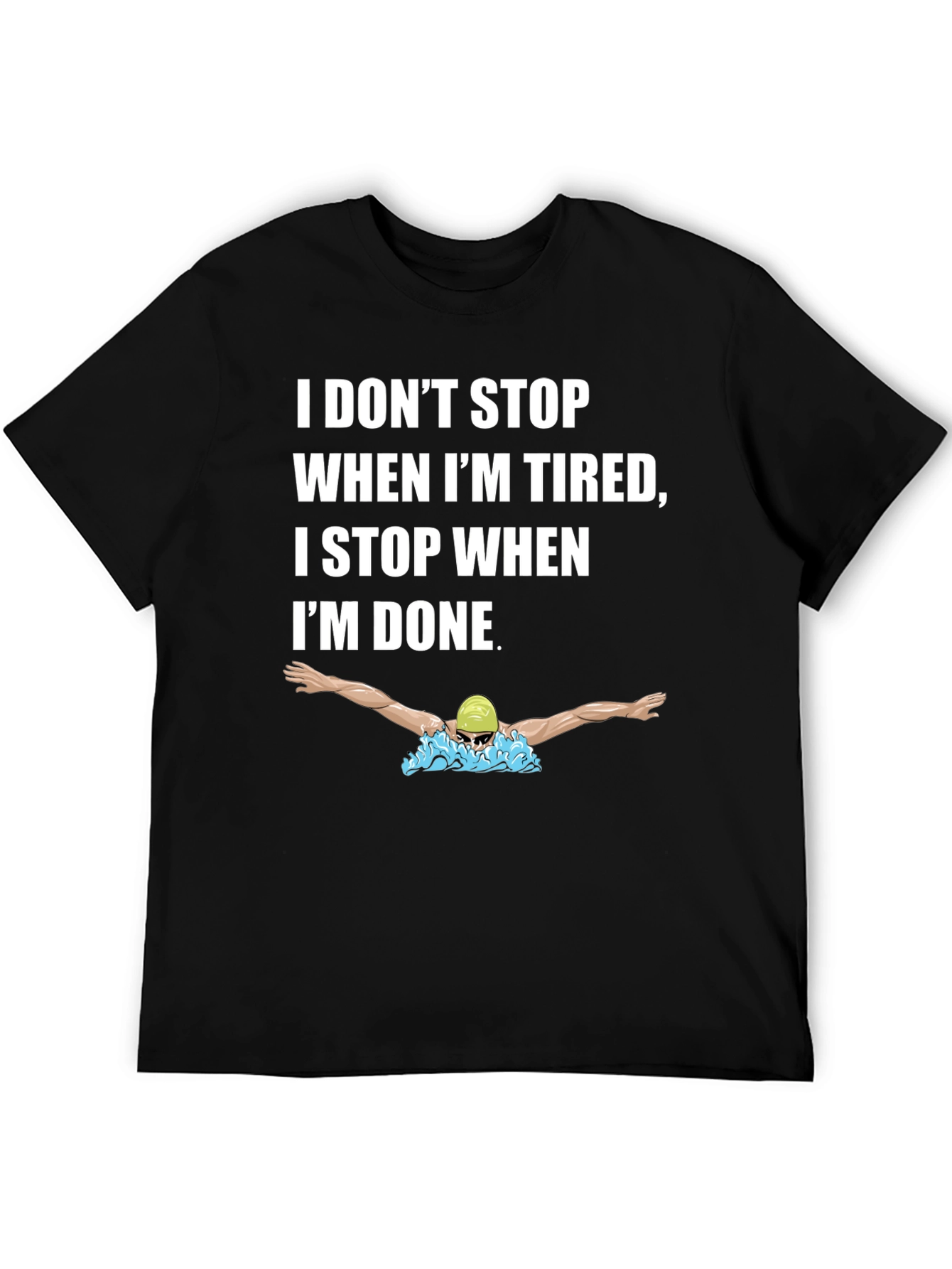 Motivational Swimmer T-Shirt
