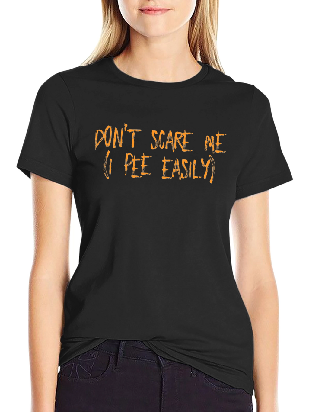 Dont Scare Me Funny Graphic T-Shirt