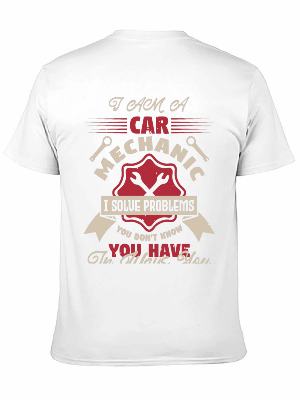 Car Mechanic T-Shirt - Problem Solver