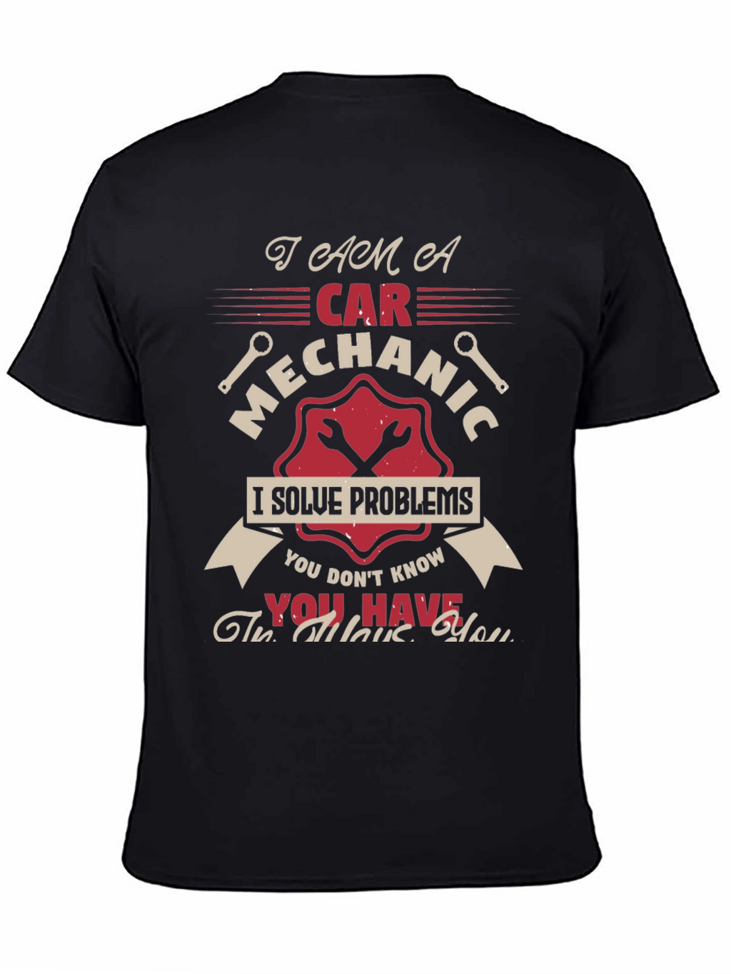Car Mechanic T-Shirt - Problem Solver