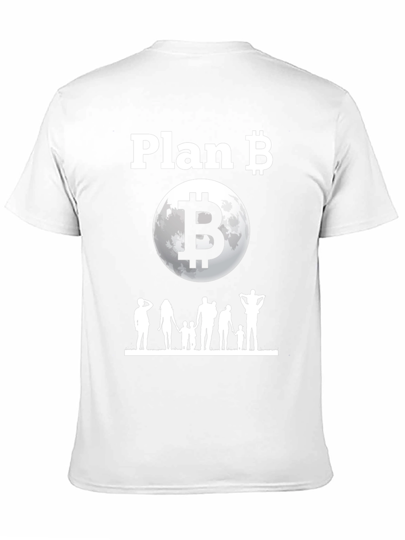 Plan B Bitcoin Family T-Shirt - Crypto to the Moon!