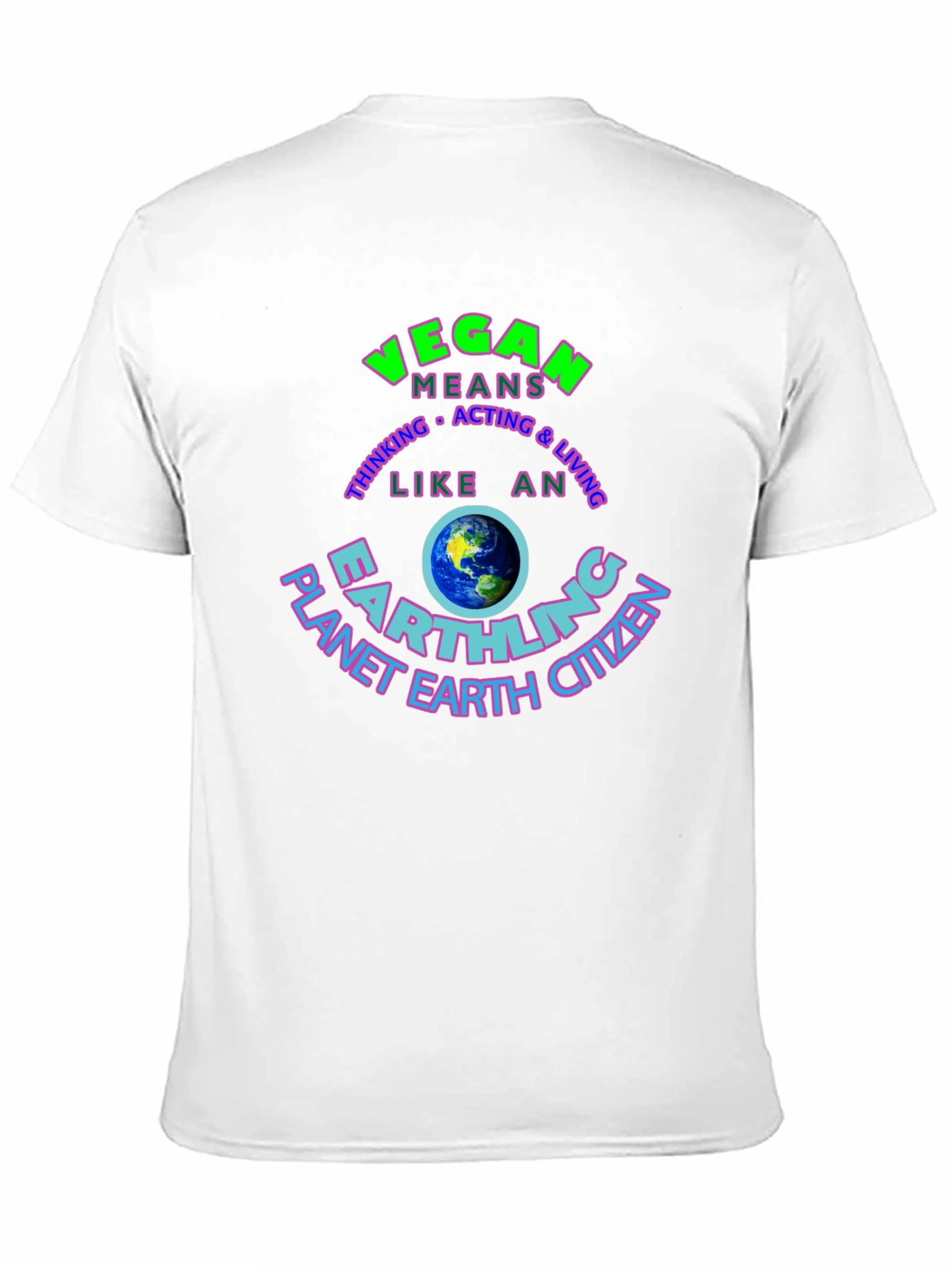 Vegan Earthling T-Shirt - Planet Earth Citizen