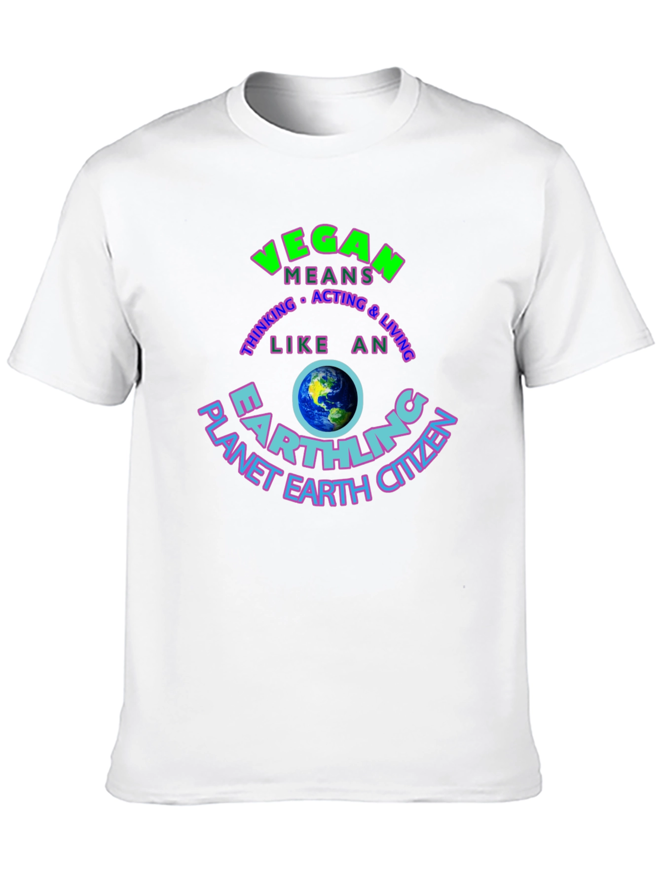 Vegan Earthling T-Shirt - Planet Earth Citizen