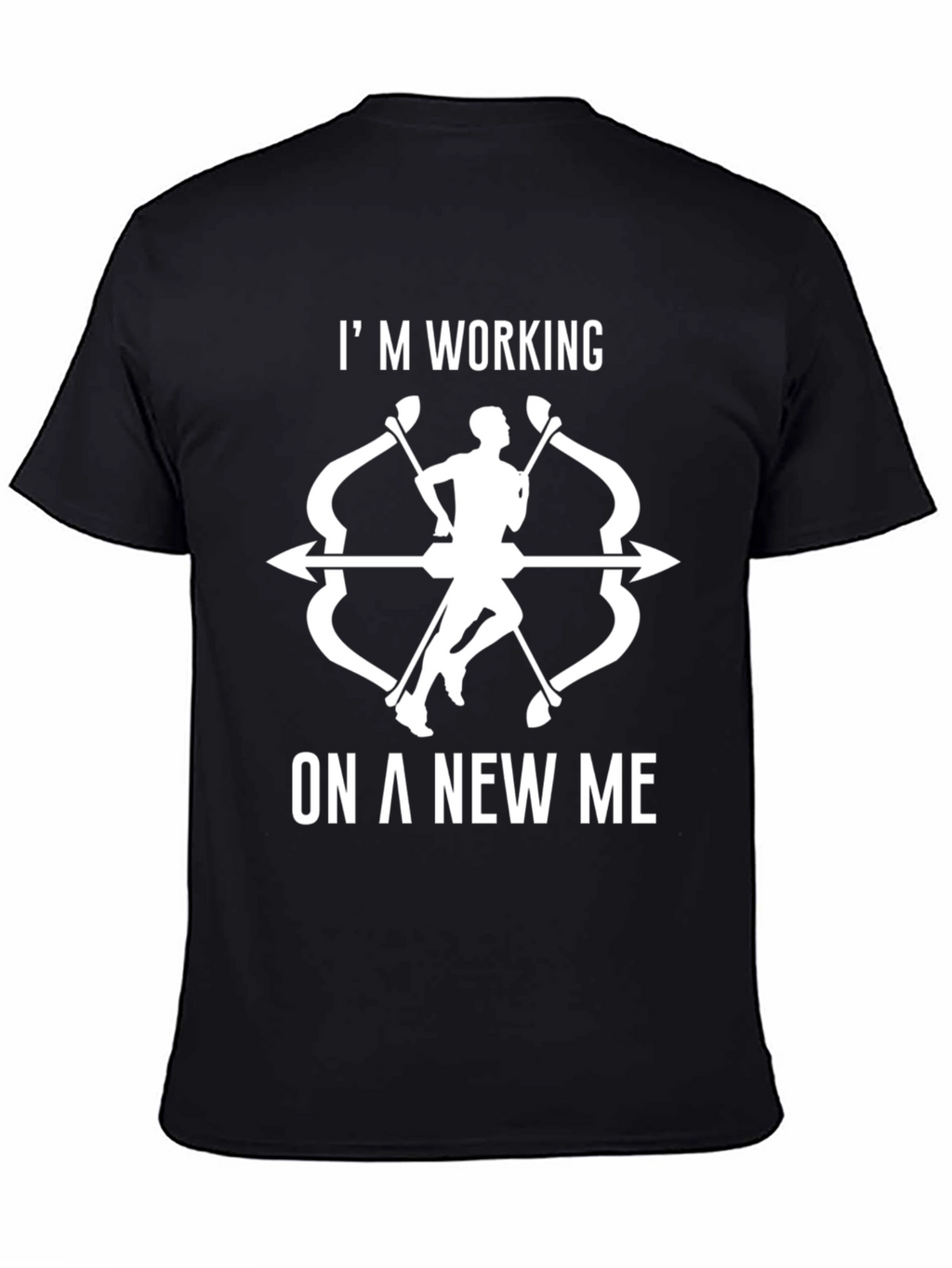 Im Working On a New Me T-Shirt