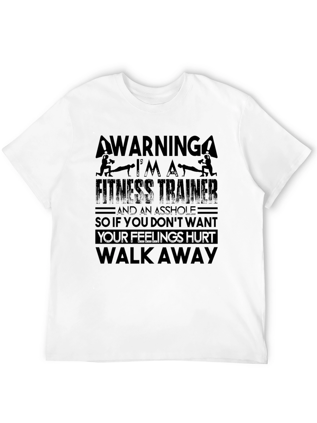Warning Fitness Trainer Graphic Tee