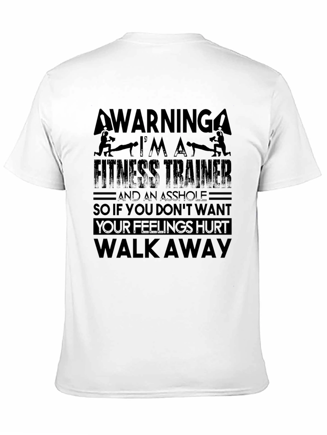 Warning Fitness Trainer Graphic Tee