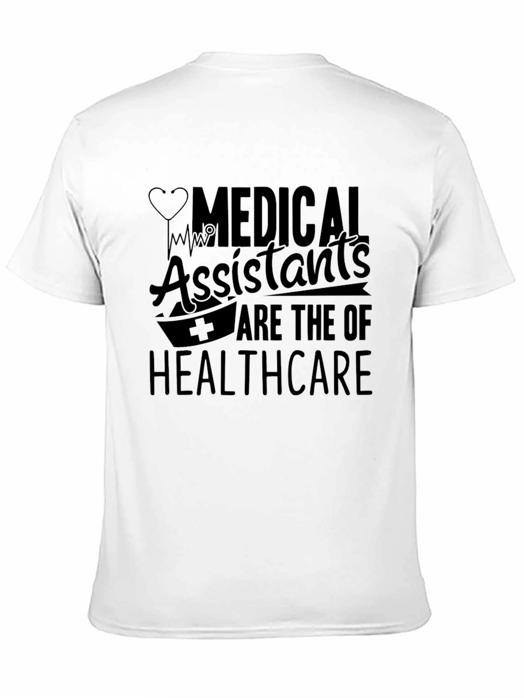 Medical Assistant Healthcare T-Shirt