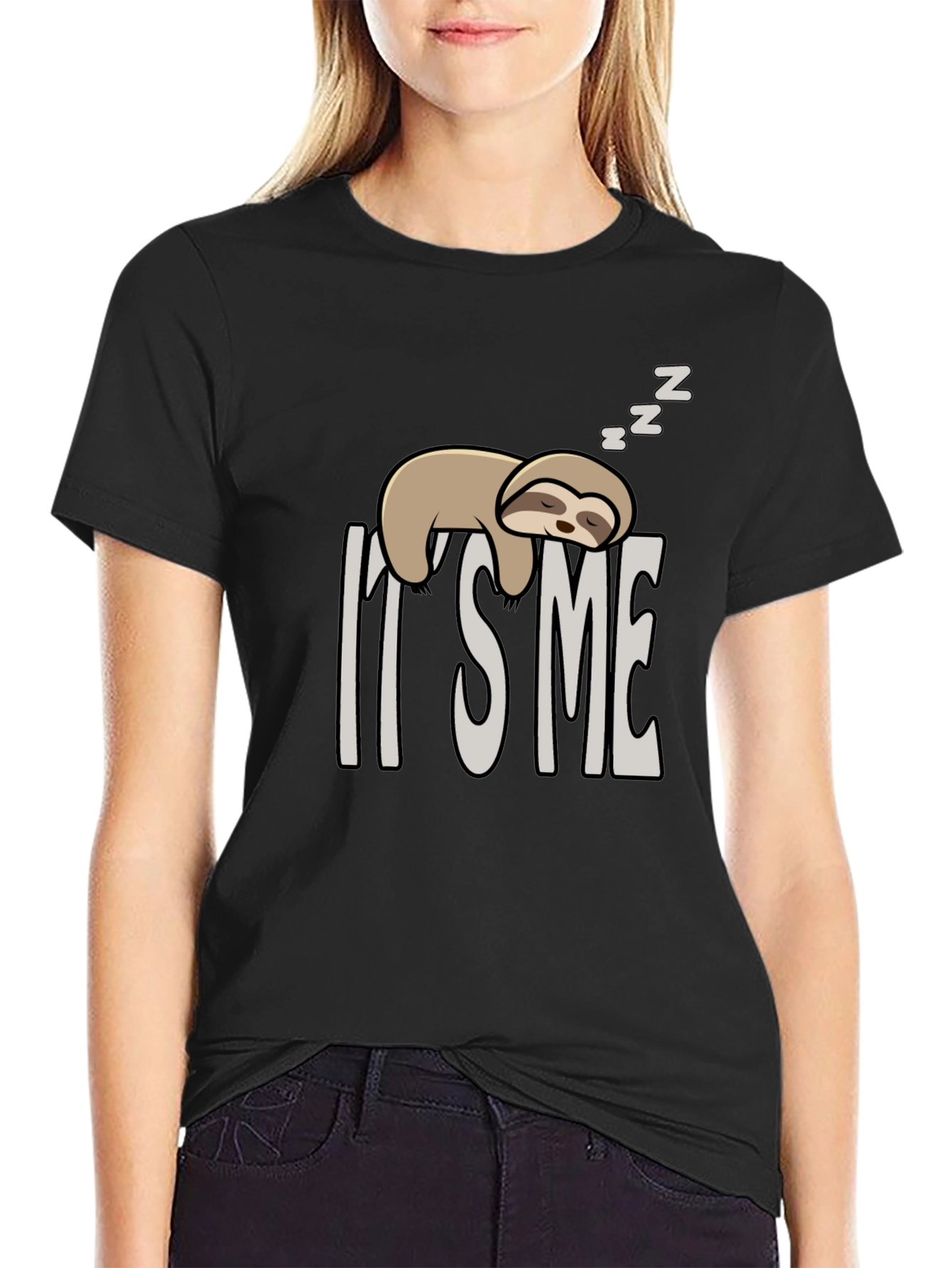 Its Me Sloth T-Shirt - Lazy Day Apparel