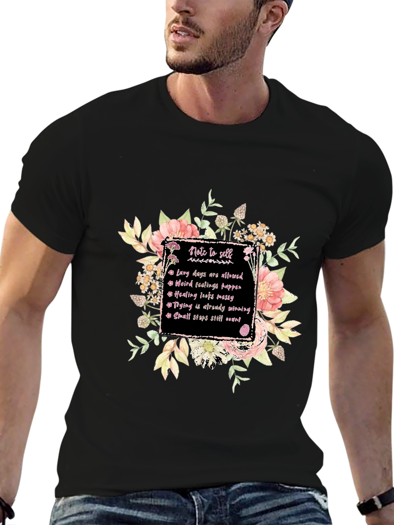 Floral Note to Self Graphic T-Shirt