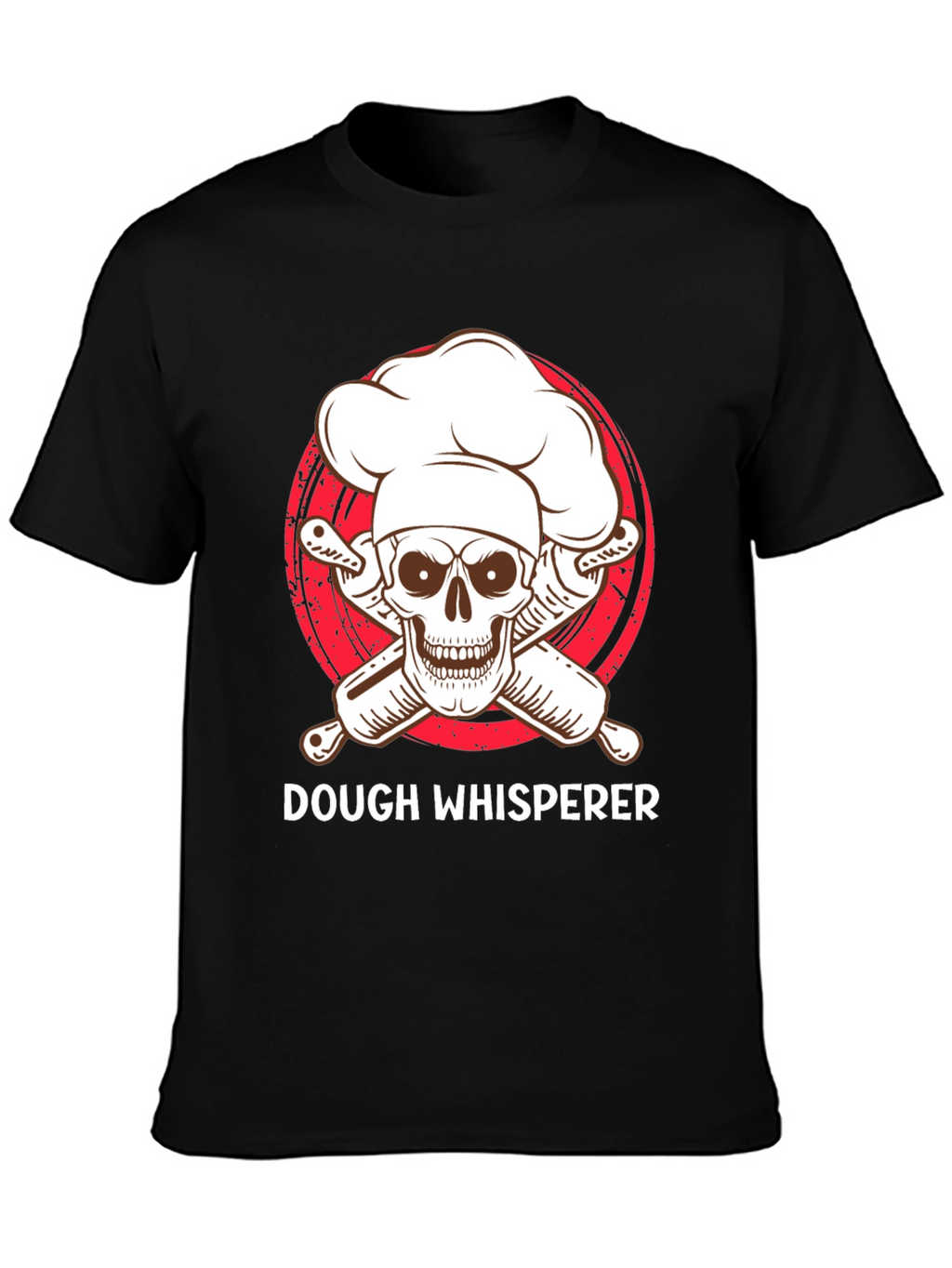 Dough Whisperer T-Shirt - Baker Skull Design