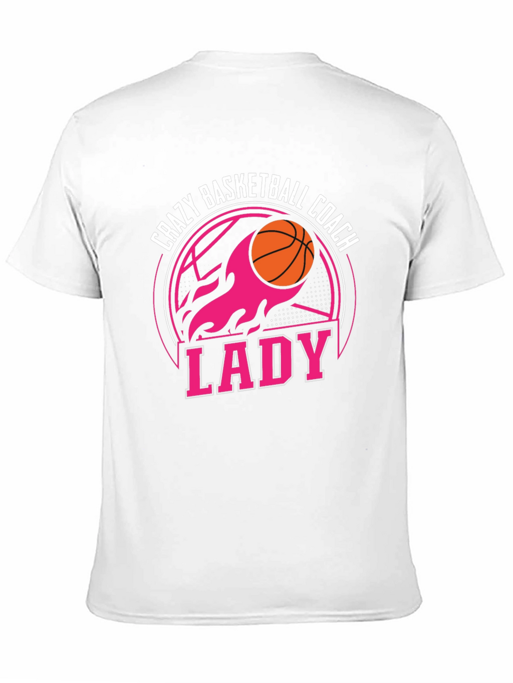 Crazy Basketball Coach Lady T-Shirt