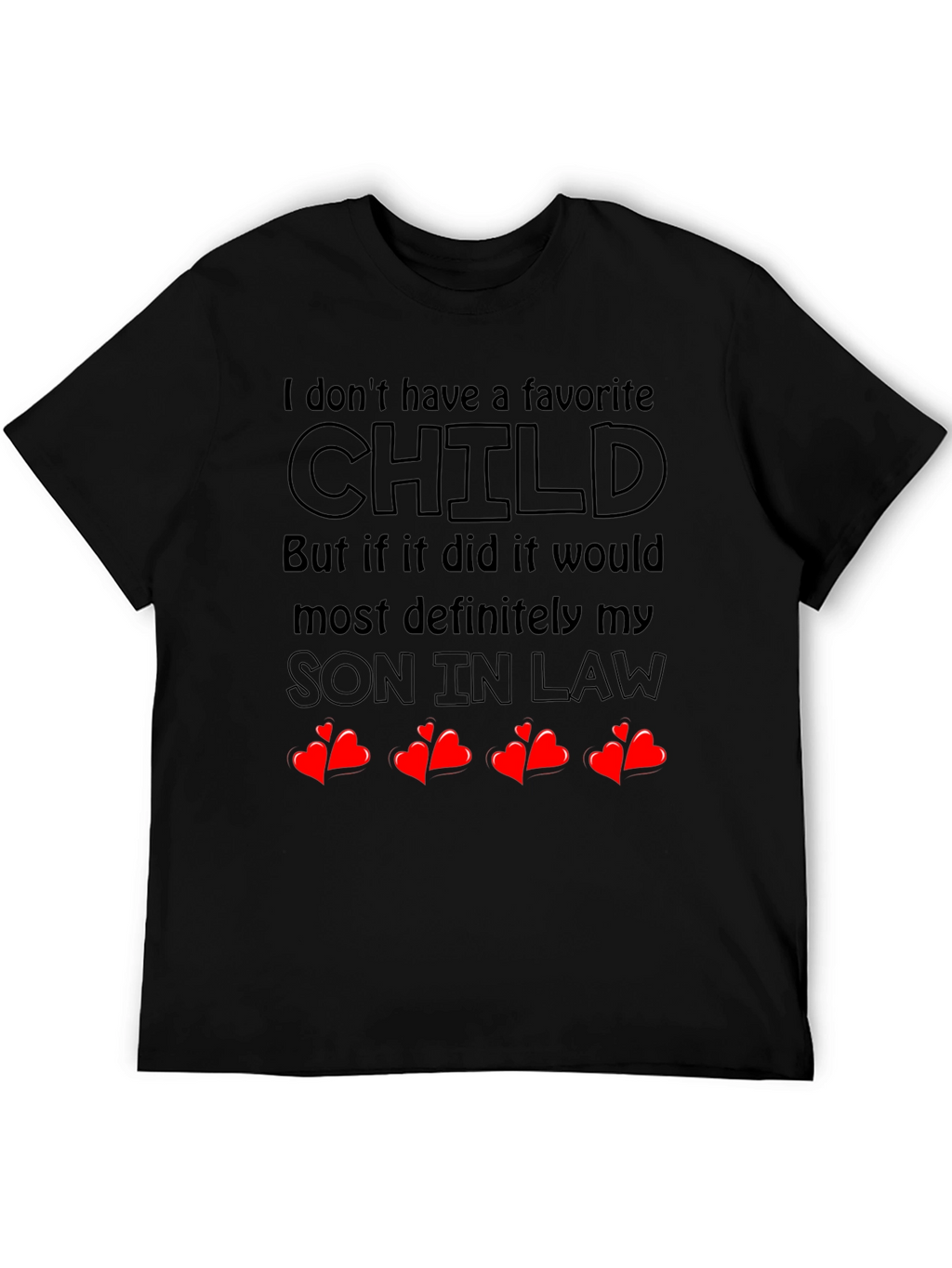 Favorite Son In Law T-Shirt