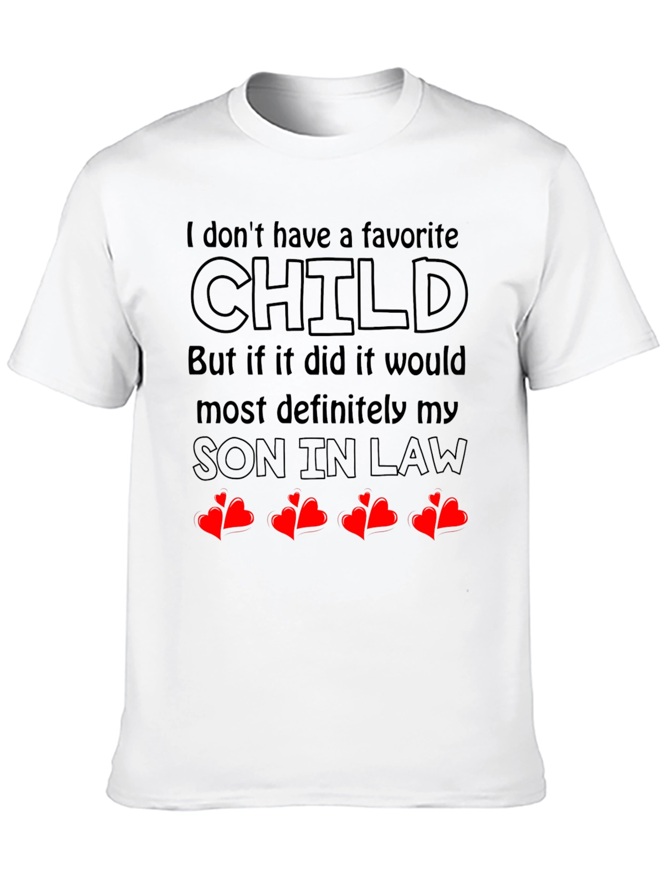 Favorite Son In Law T-Shirt