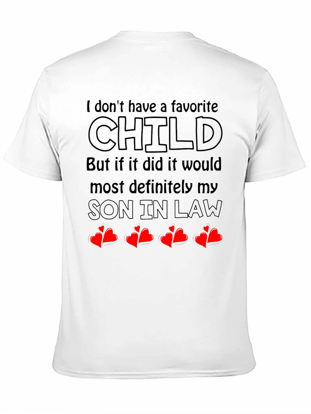 Favorite Son In Law T-Shirt