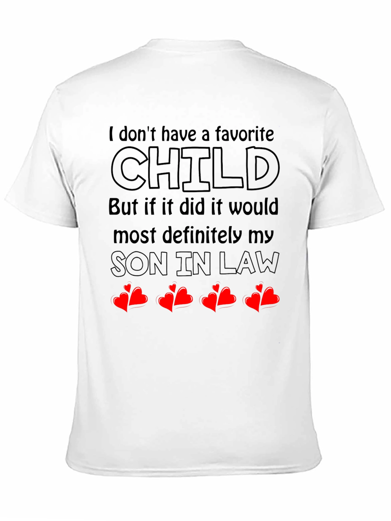 Favorite Son In Law T-Shirt