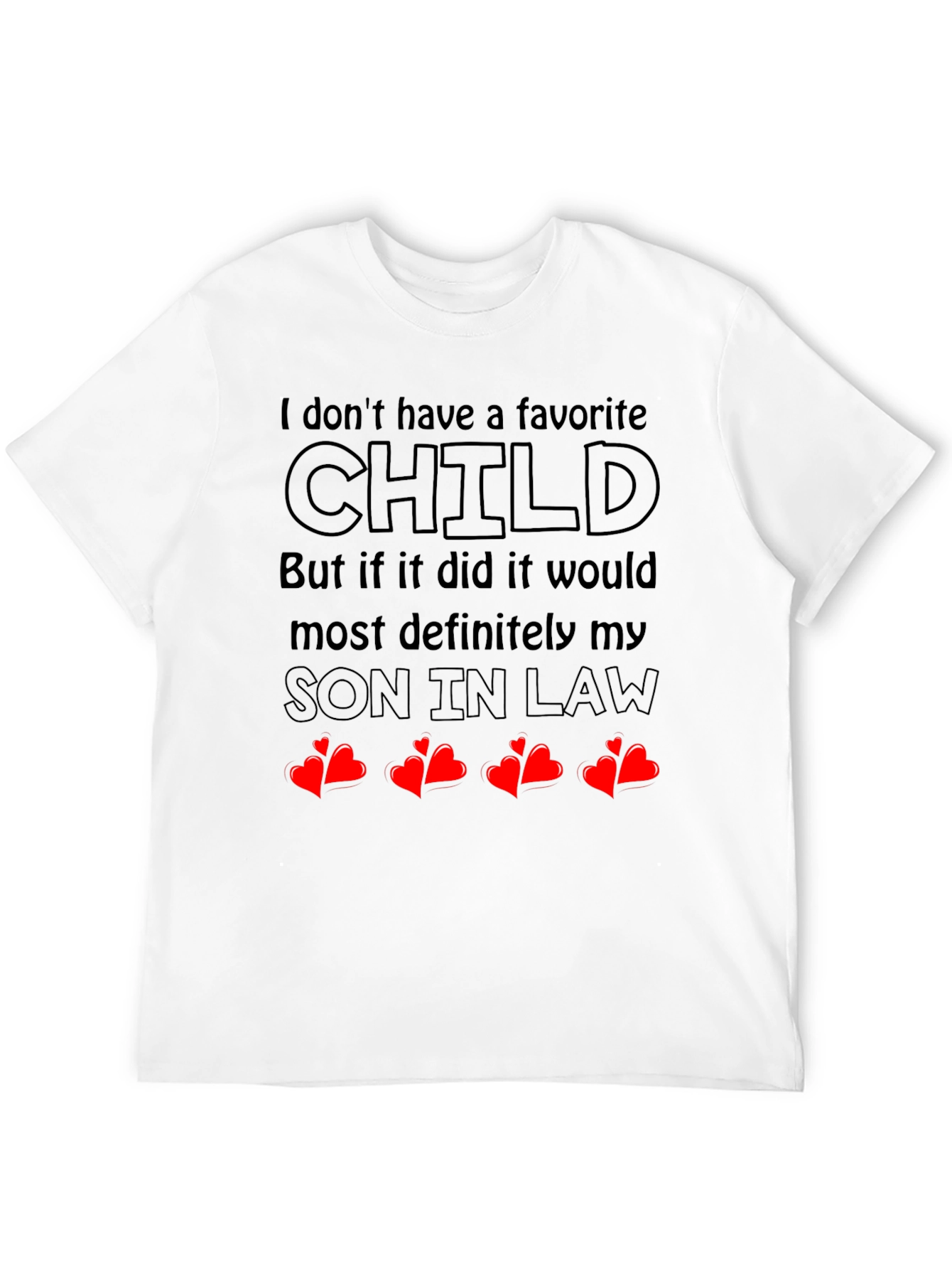 Favorite Son In Law T-Shirt