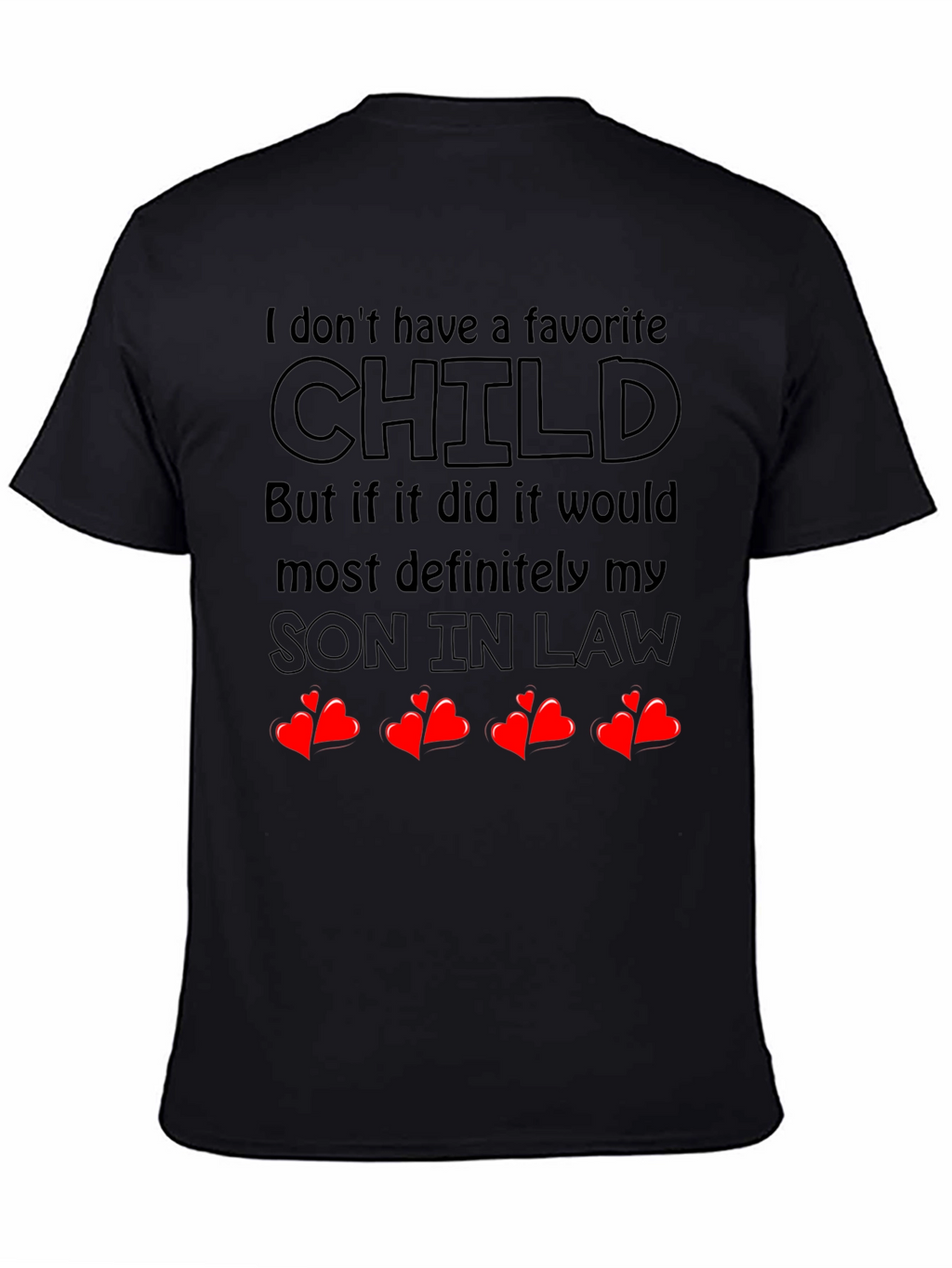Favorite Son In Law T-Shirt