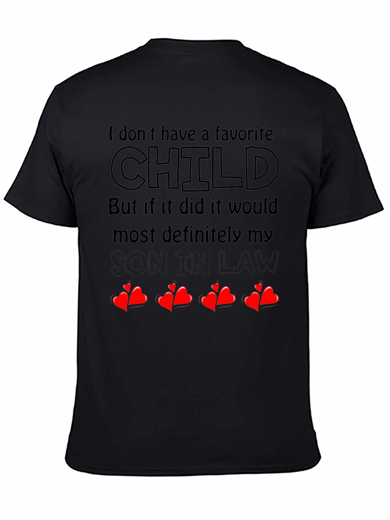 Favorite Son In Law T-Shirt