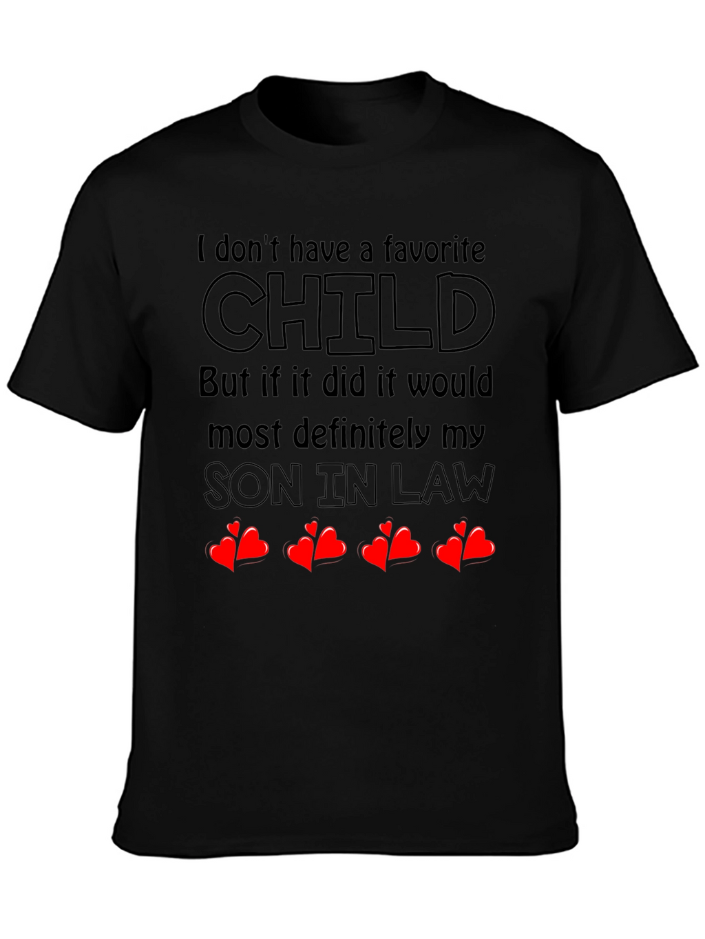 Favorite Son In Law T-Shirt