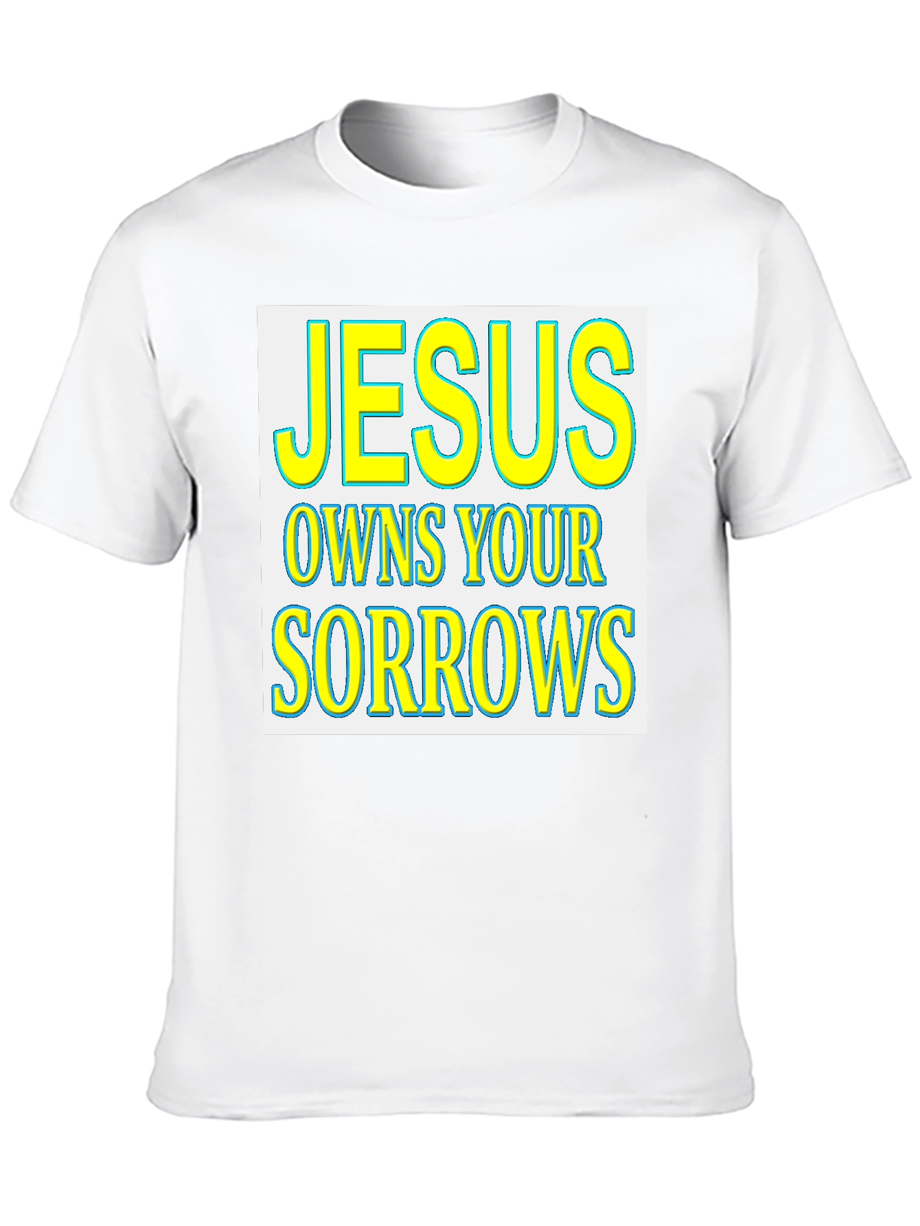 Jesus Owns Your Sorrows Graphic T-Shirt
