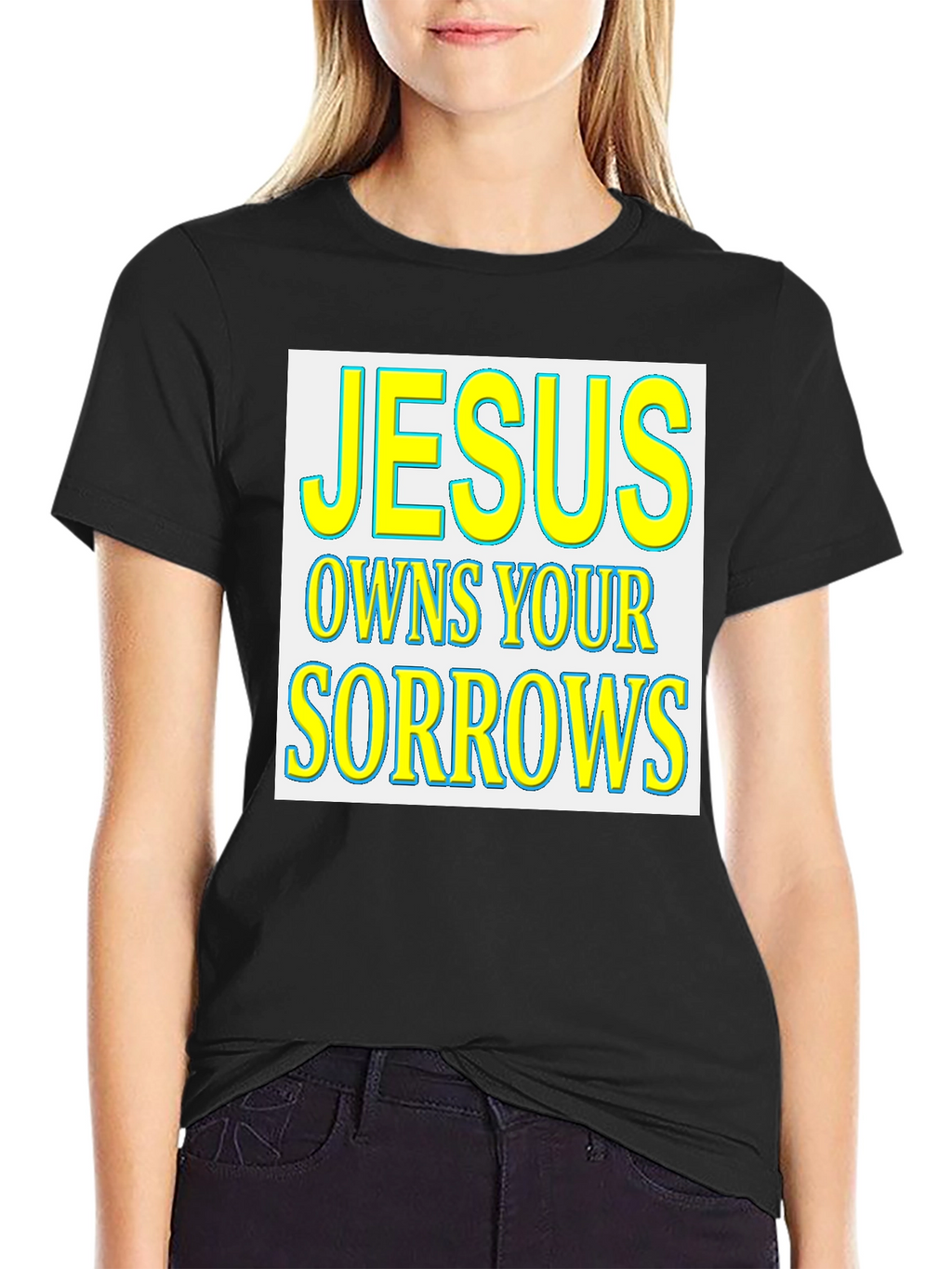 Jesus Owns Your Sorrows Graphic T-Shirt