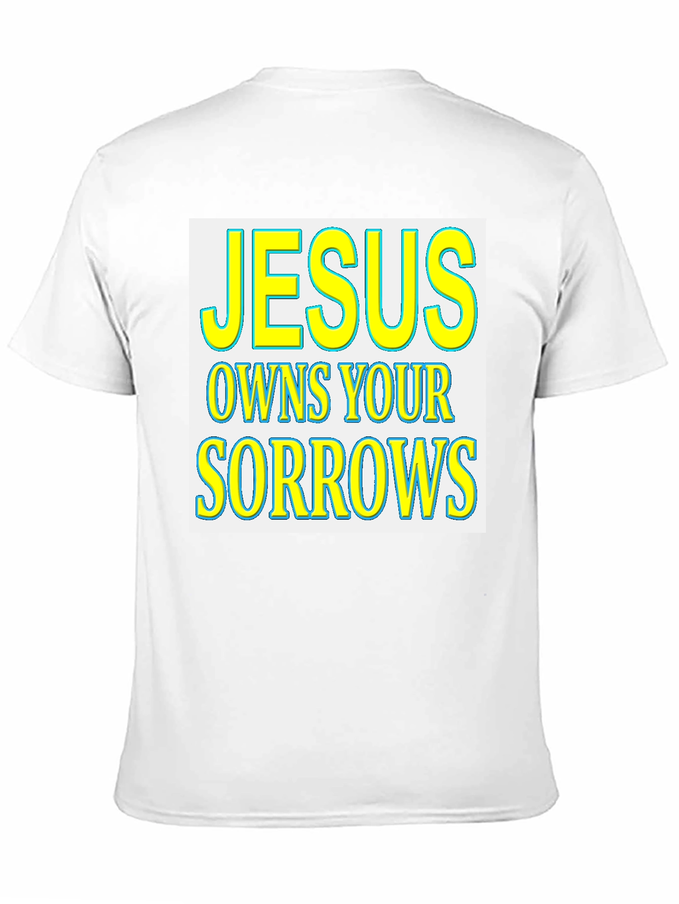 Jesus Owns Your Sorrows Graphic T-Shirt