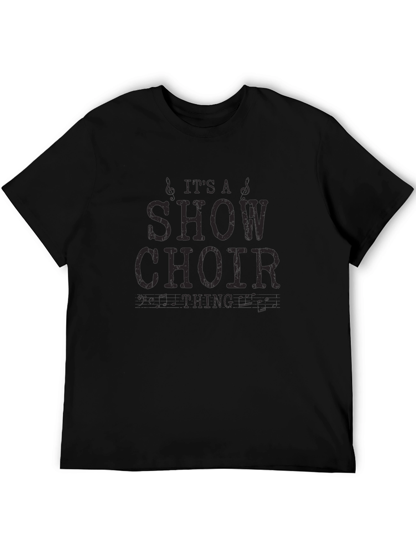 Show Choir T-Shirt - Its A Show Choir Thing