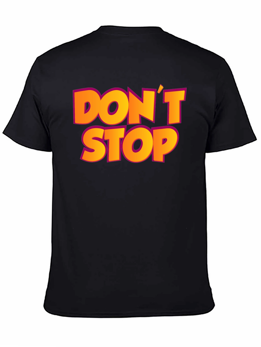 Dont Stop Black Graphic T-Shirt