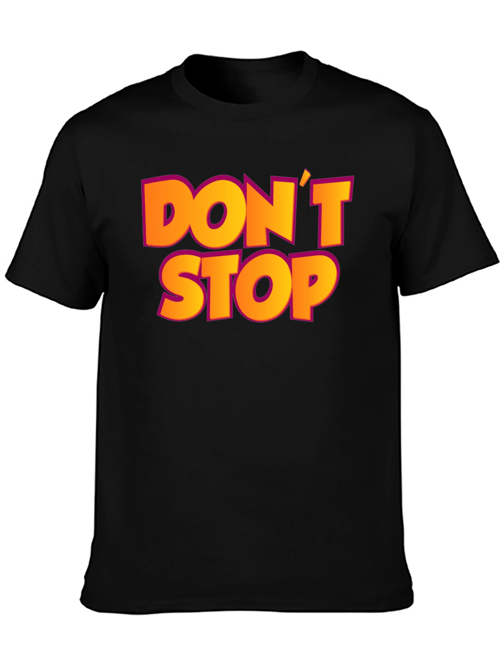 Dont Stop Black Graphic T-Shirt