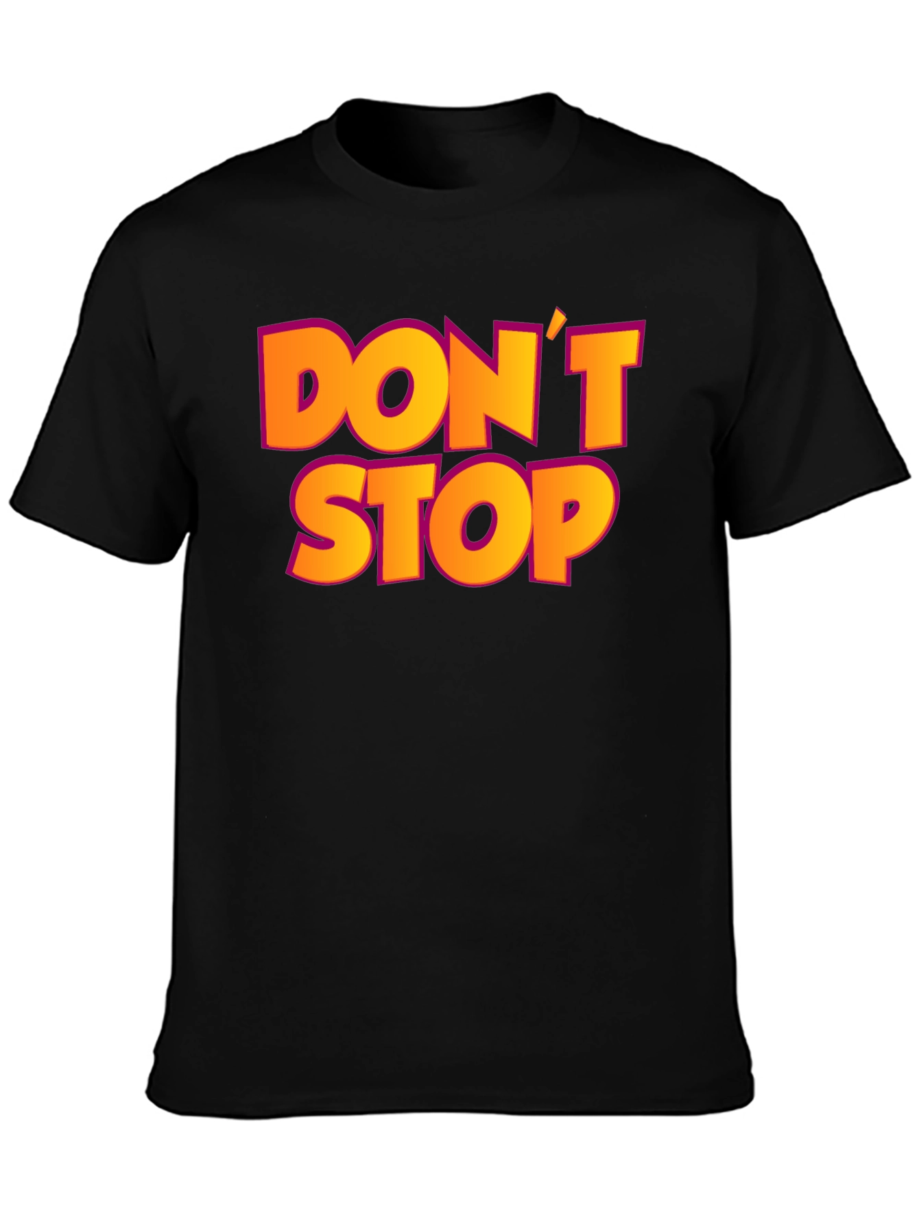 Dont Stop Black Graphic T-Shirt
