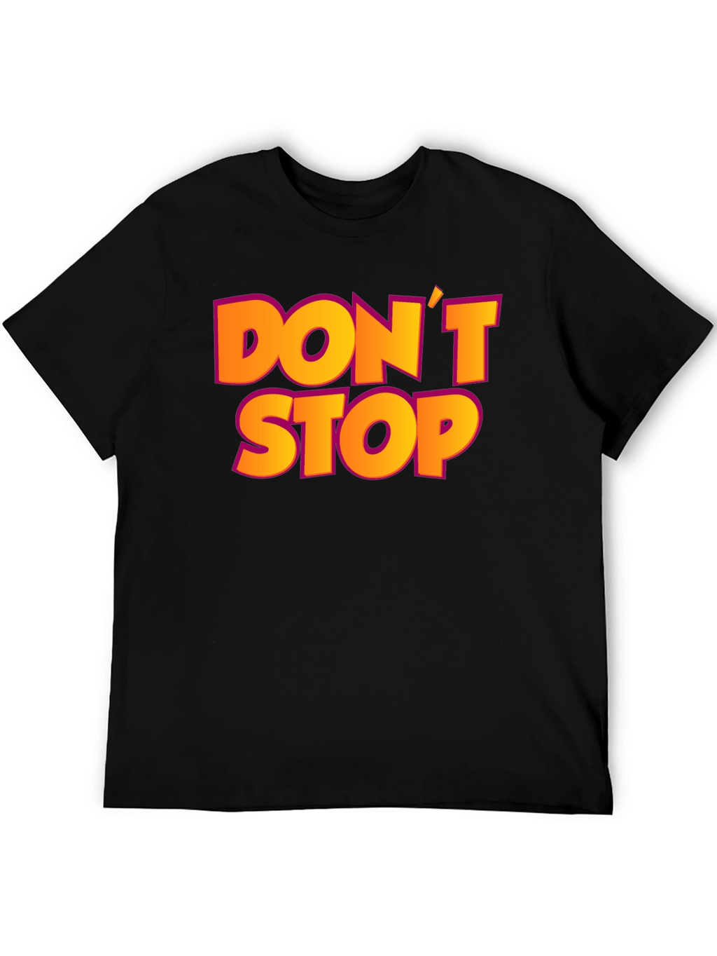 Dont Stop Black Graphic T-Shirt