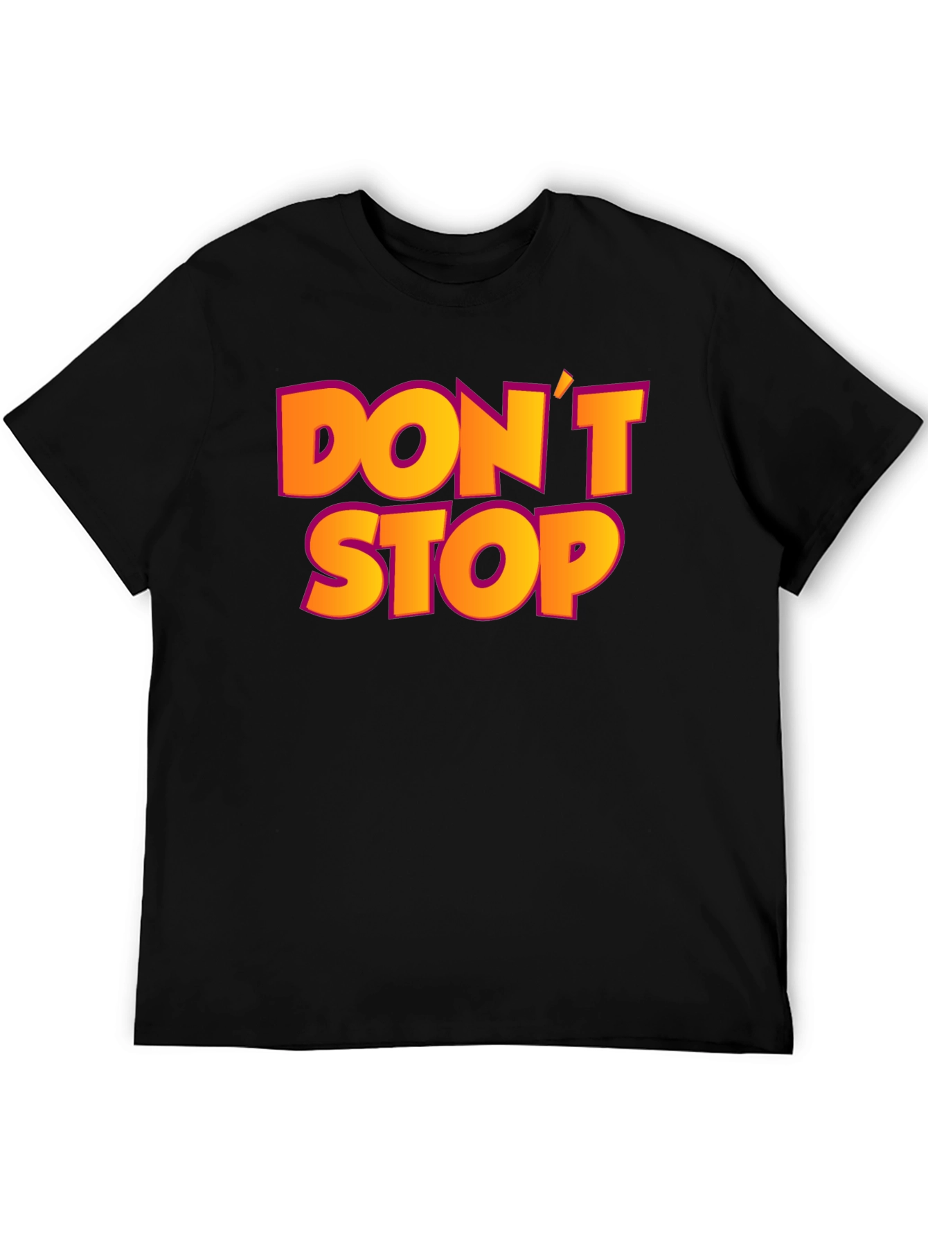 Dont Stop Black Graphic T-Shirt