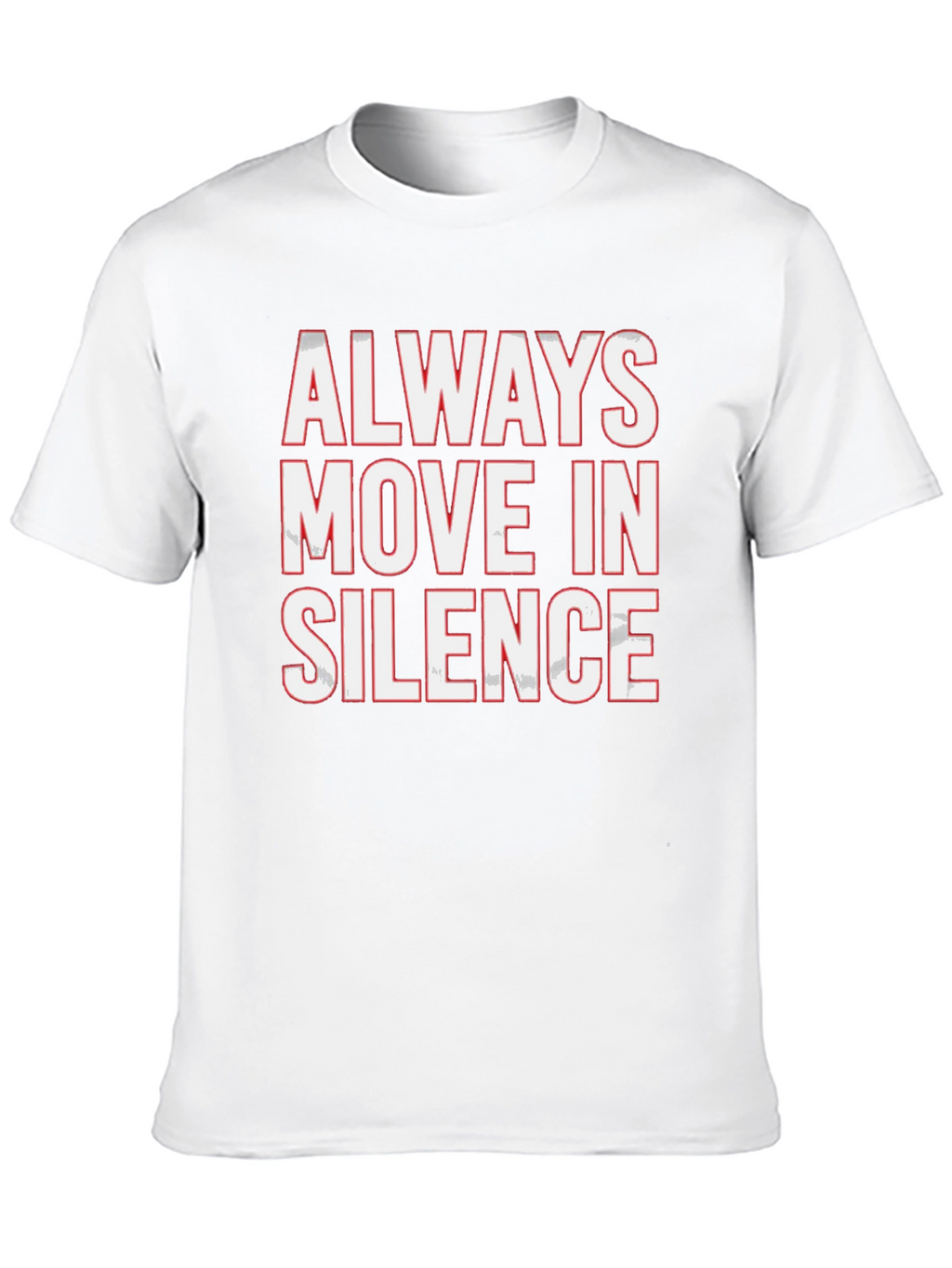 Always Move in Silence Graphic Tee