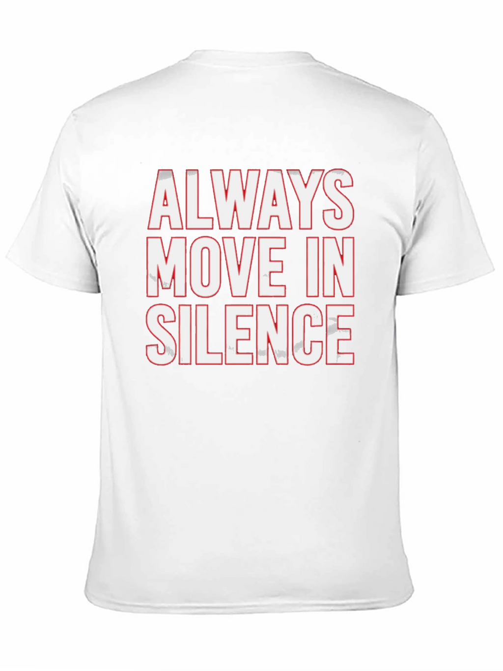 Always Move in Silence Graphic Tee
