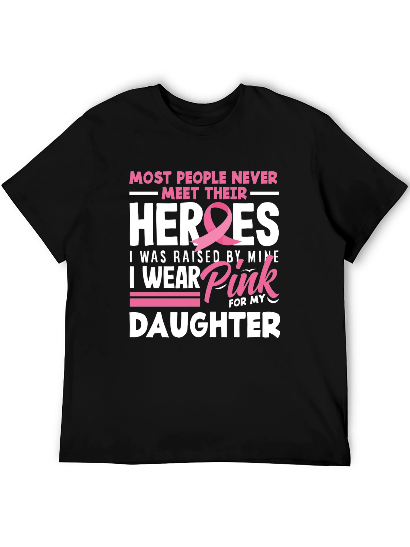 Heroes Daughter Pink Ribbon Breast Cancer Awareness T-Shirt