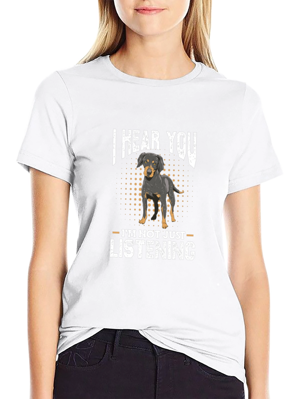 I Hear You Dog T-Shirt Funny Pet Lover Tee