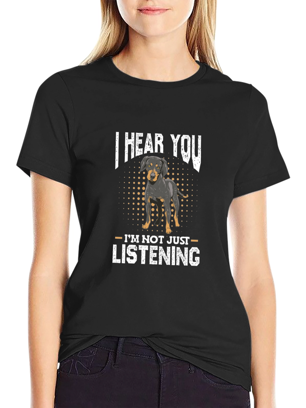 I Hear You Dog T-Shirt Funny Pet Lover Tee