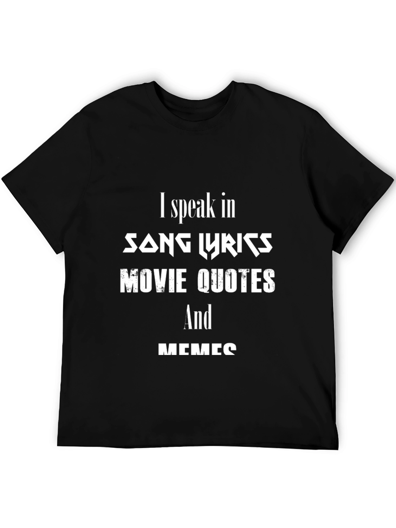 Song Lyrics Movie Quotes Mens Black T-Shirt